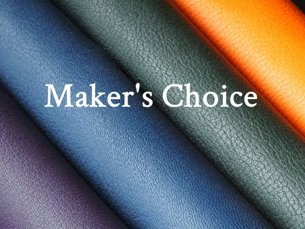 Maker’s Choice